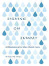 Sighing on Sunday
